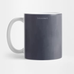 Introvert Mug